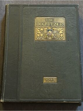 The Howitzer 1925 Vintage Yearbook -  Cover with Gold Embossing